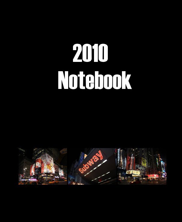 View 2010 Notebook by kara85