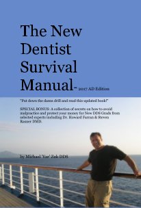 The New Dentist Survival Manual- 2017 AD Edition book cover