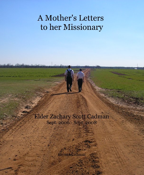 View A Mother's Letters to her Missionary by Brynna Cadman