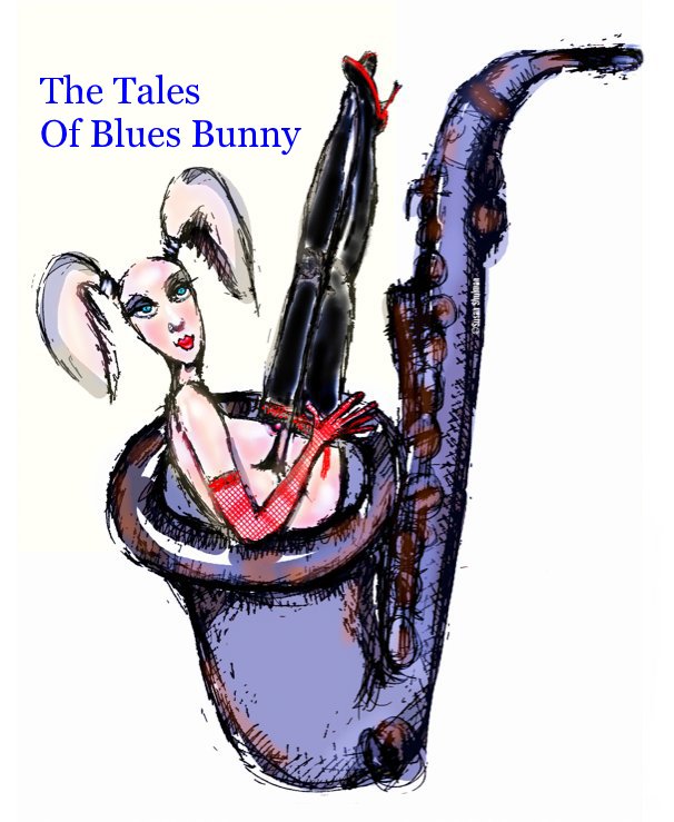 The Tales Of Blues Bunny - Full White cover nach Susan Shulman anzeigen