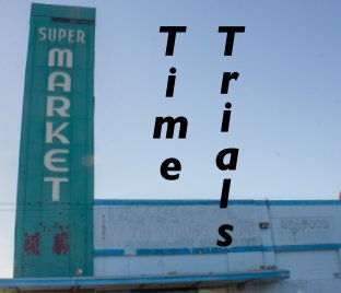 Supermarket Time Trials book cover