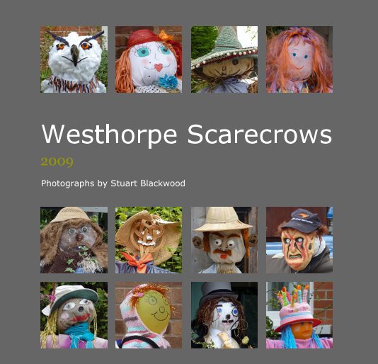 View Westhorpe Scarecrows by Stuart Blackwood
