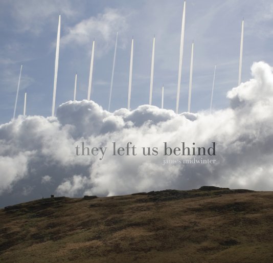 View THEY LEFT US BEHIND by JAMES MIDWINTER