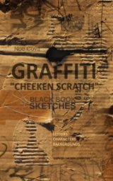 GRAFFITI "Cheeken Scratch" book cover