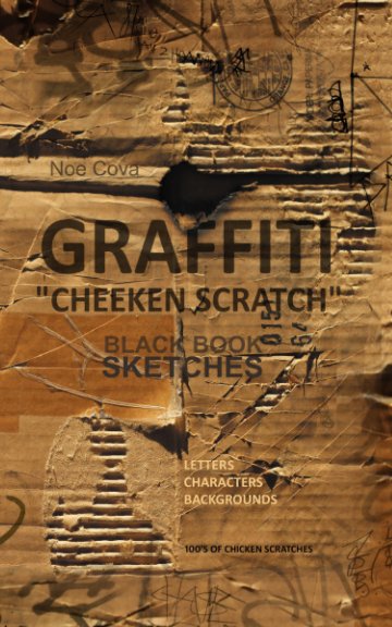 Visualizza GRAFFITI "Cheeken Scratch" di NoEcOva