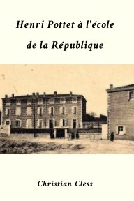 Henri Pottet à l'école de la République book cover