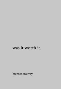 was it worth it book cover