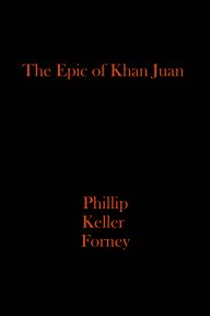 The Epic of Khan Juan book cover
