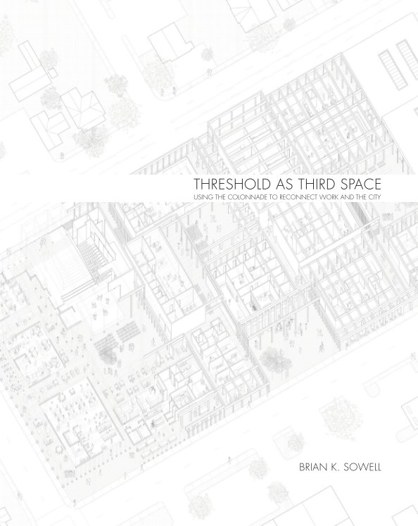View Threshold as Third Space by Brian Sowell