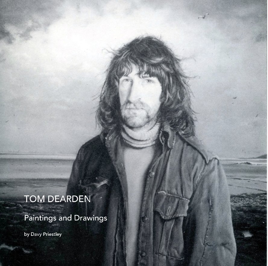 View Tom Dearden by Davy Priestley