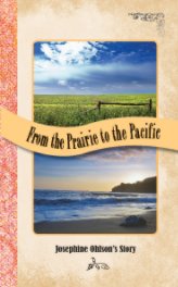 From the Prairie to the Pacific book cover