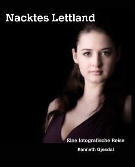 Nacktes Lettland book cover