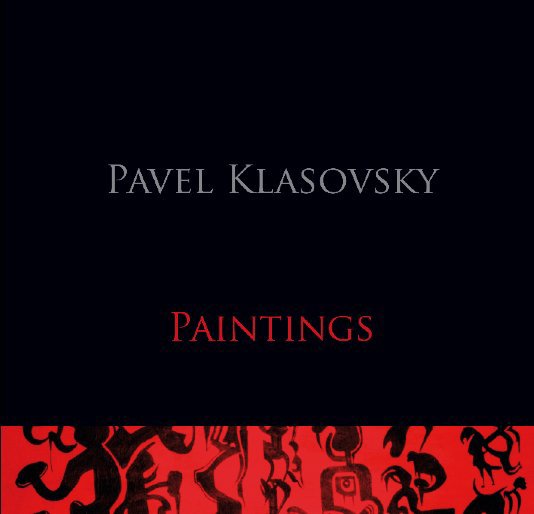 Ver Paintings por Pavel Klasovsky