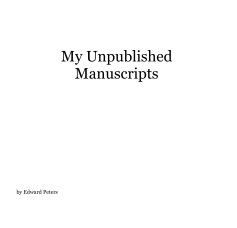 My Unpublished Manuscripts book cover