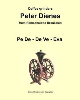 Coffee grinders Peter Dienes book cover