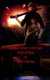 Outlaws: Echoes in the Dark book cover