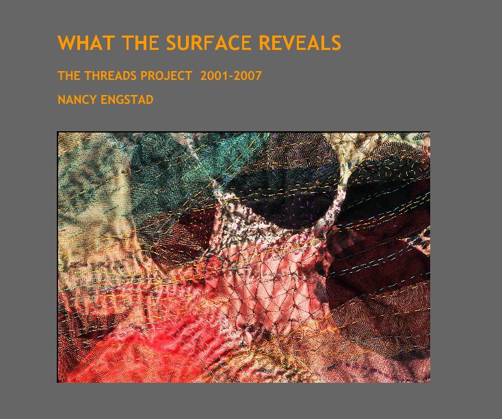 View What The Surface Reveals by Nancy Engstad