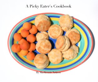 A Picky Eater's Cookbook book cover