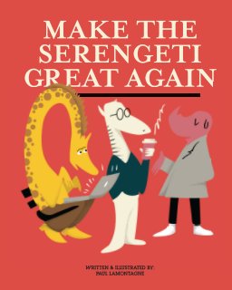 Make the Serengeti Great Again book cover