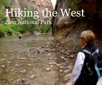 Hiking the West Zion National Park book cover