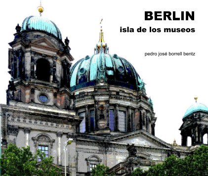 BERLIN isla de los museos book cover