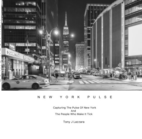 Visualizza New York Pulse di Tony J Lazzara