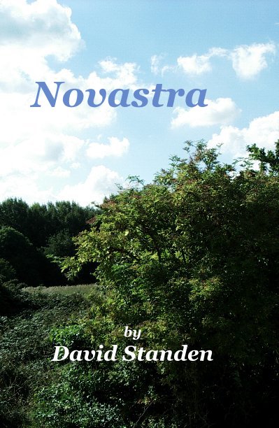 View Novastra by David Standen