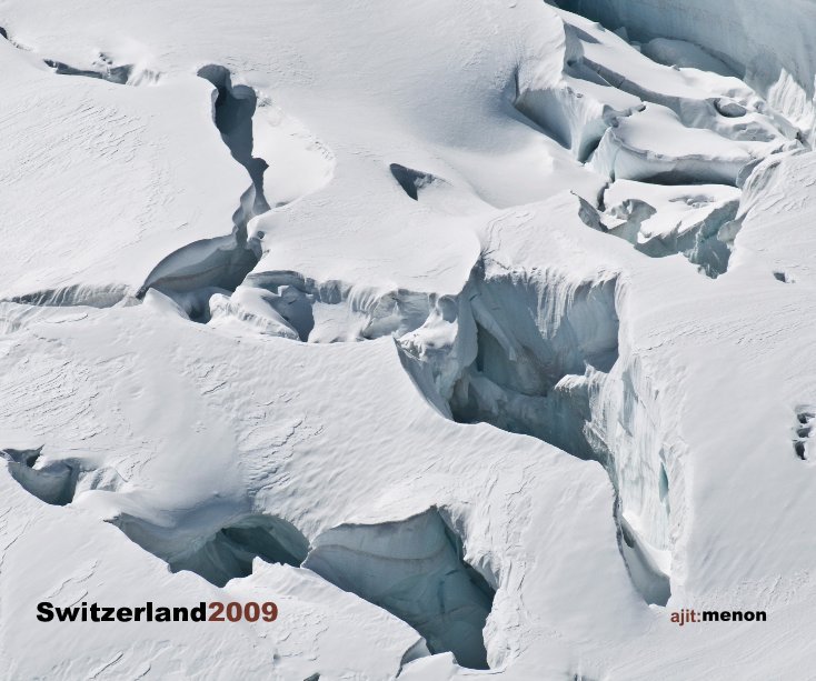 Ver Switzerland2009 por ajit.menon