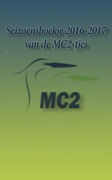 MC2 Seizoen 2016-2017 book cover