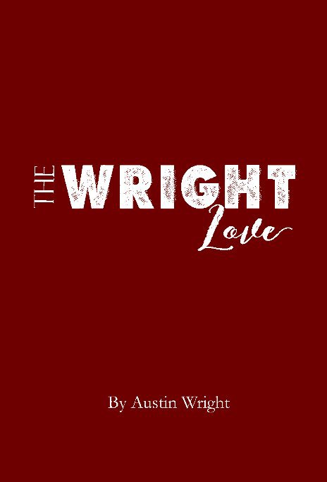 The Wright Love nach Designed By Carrie Pauly anzeigen
