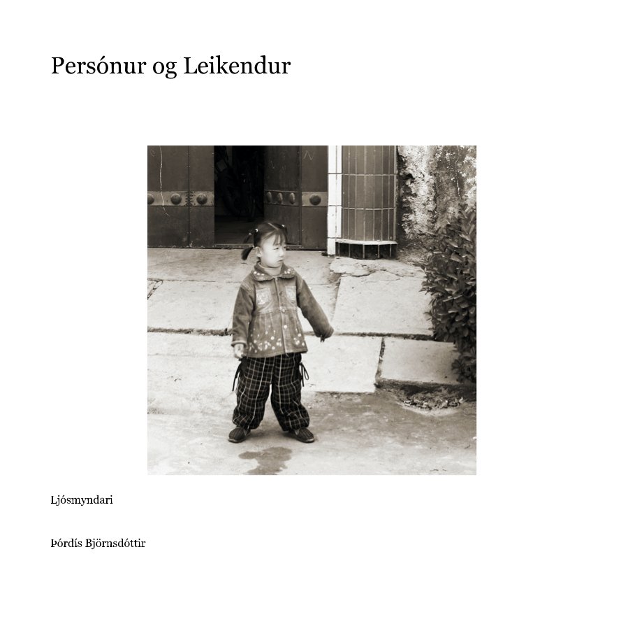 View PersÃ³nur og Leikendur by ÃÃ³rdÃ­s BjÃ¶rnsdÃ³ttir