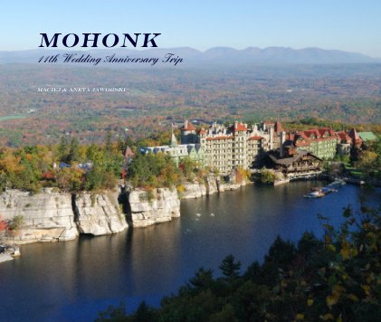 Mohonk
11th Wedding Anniversary Trip book cover