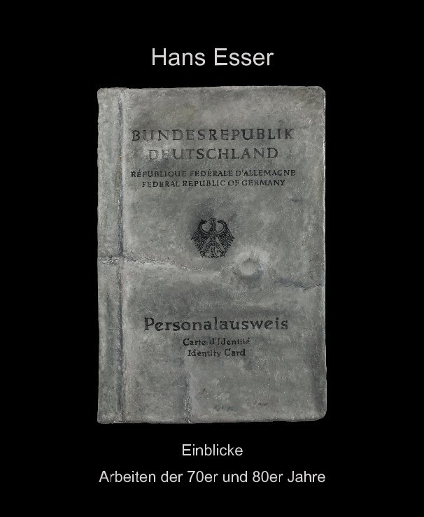 View Hans Esser by Hans Esser