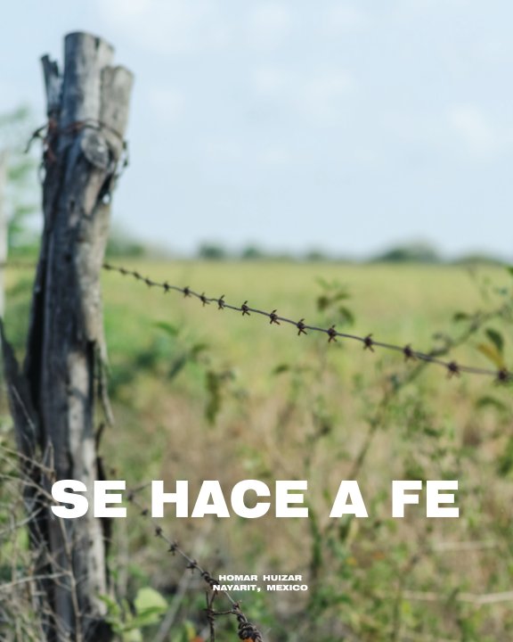 View Se Hace a Fe by Homar Huizar