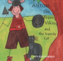 ANTON the Brave Viking and the Scaredy Cat book cover