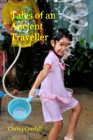 Diaries of an Ancient Traveller 2009 - 17 book cover