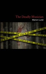 The Deadly Musician book cover