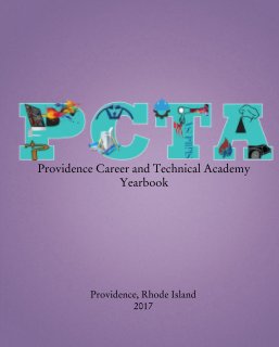 Providence Career and Technical Academy Yearbook book cover