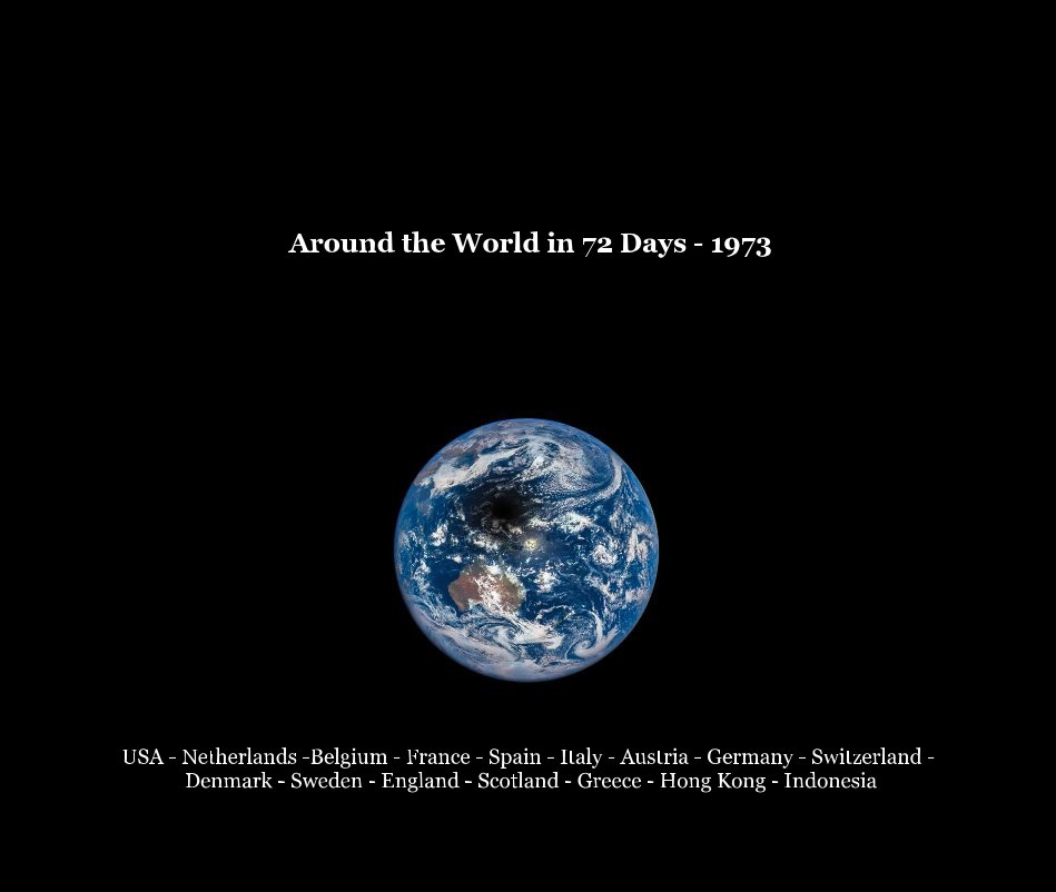 View Around the World in 72 Days - 1973 by Reg Mahoney