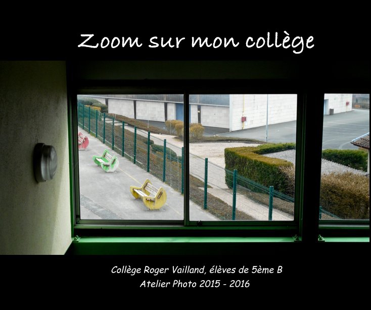 View Zoom sur mon collège by Maria Moschou