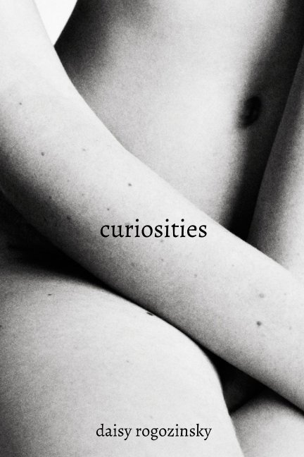 View curiosities by Daisy Rogozinsky