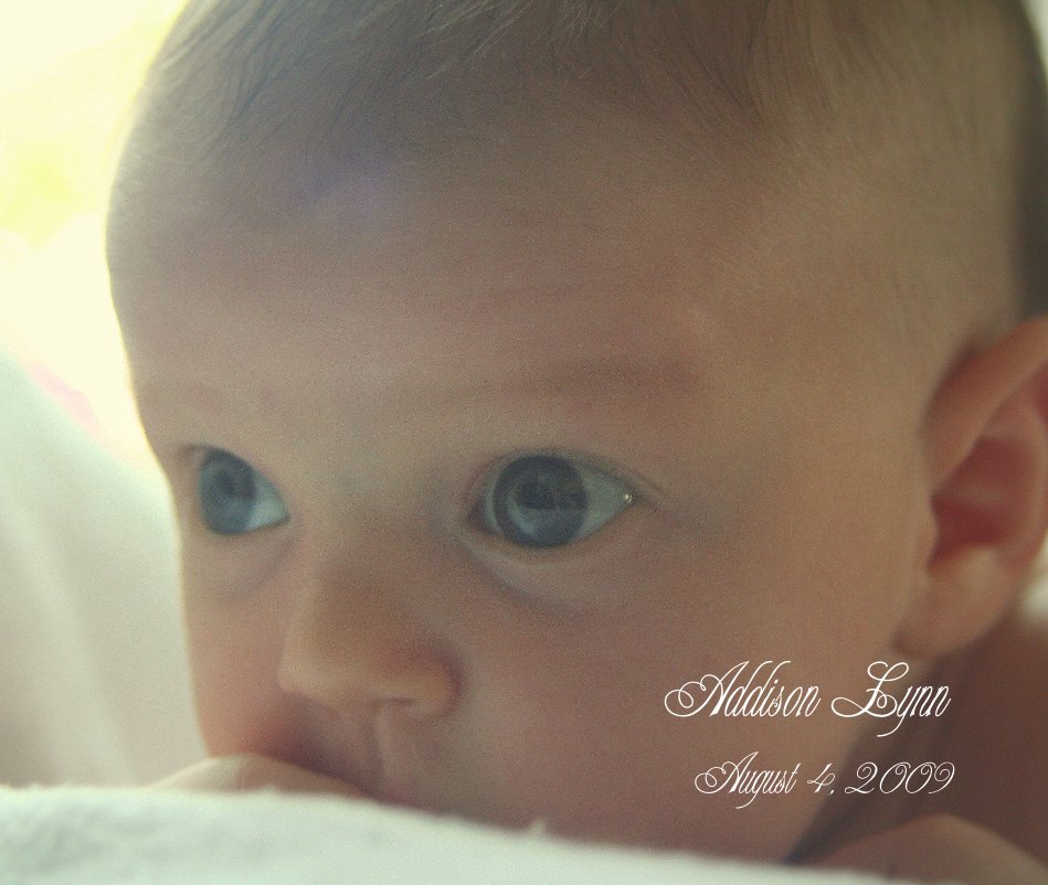Addison Lynn August 4, 2009 nach born August 4, 2009 anzeigen