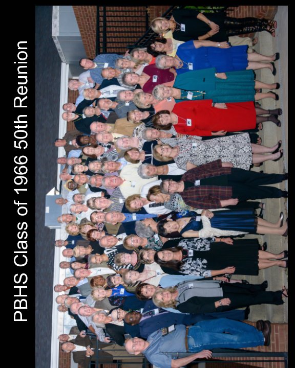 PBHS Class of 1966 50th Reunion nach Steve Inman anzeigen