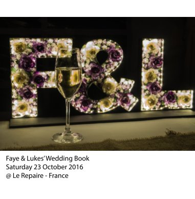 Faye & Lukes' Wedding Book book cover
