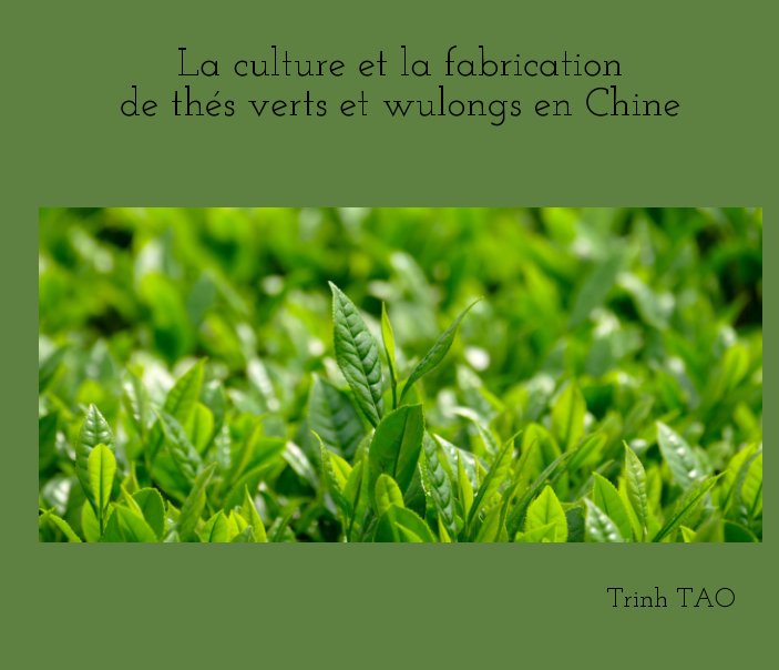 View Plantations de thé en Chine by Trinh TAO