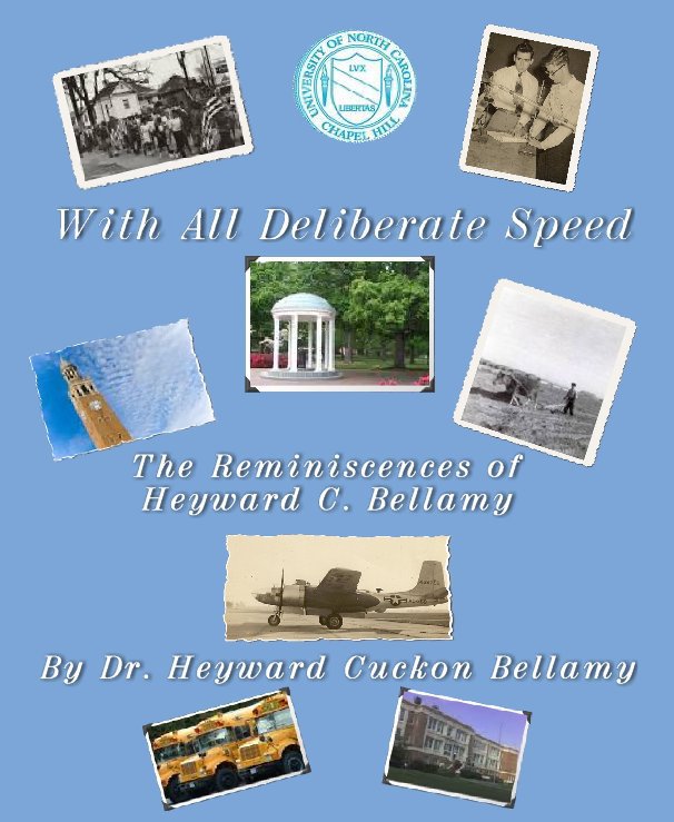 View With All Deliberate Speed by Dr. Heyward Cuckon Bellamy