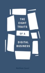 The Eight Traits of a Digital Business book cover