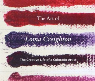The Art of Loma Creighton book cover