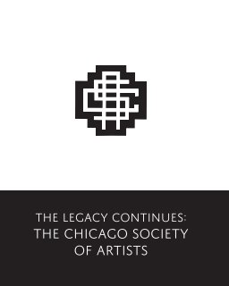 The Legacy Continues: The Chicago Society of Artists book cover