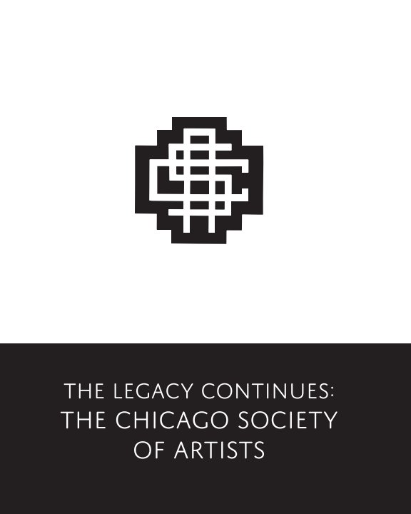 Visualizza The Legacy Continues: The Chicago Society of Artists di Jane Stevens